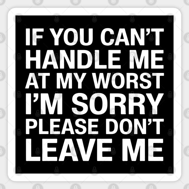 Handle My Worst Magnet by MakerMind8.2